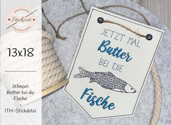Wimpel Butter bei die Fische - ITH-Stickdatei